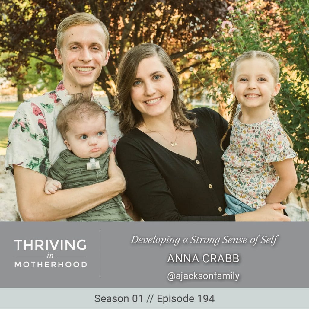 Developing a Strong Sense of Self With Anna Crabb [Episode 194]