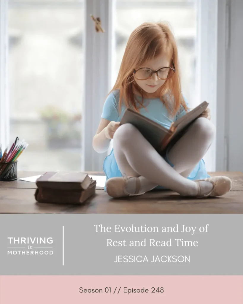 The Evolution and Joy of Rest and Read Time [Episode 248]